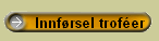 Innfrsel trofer